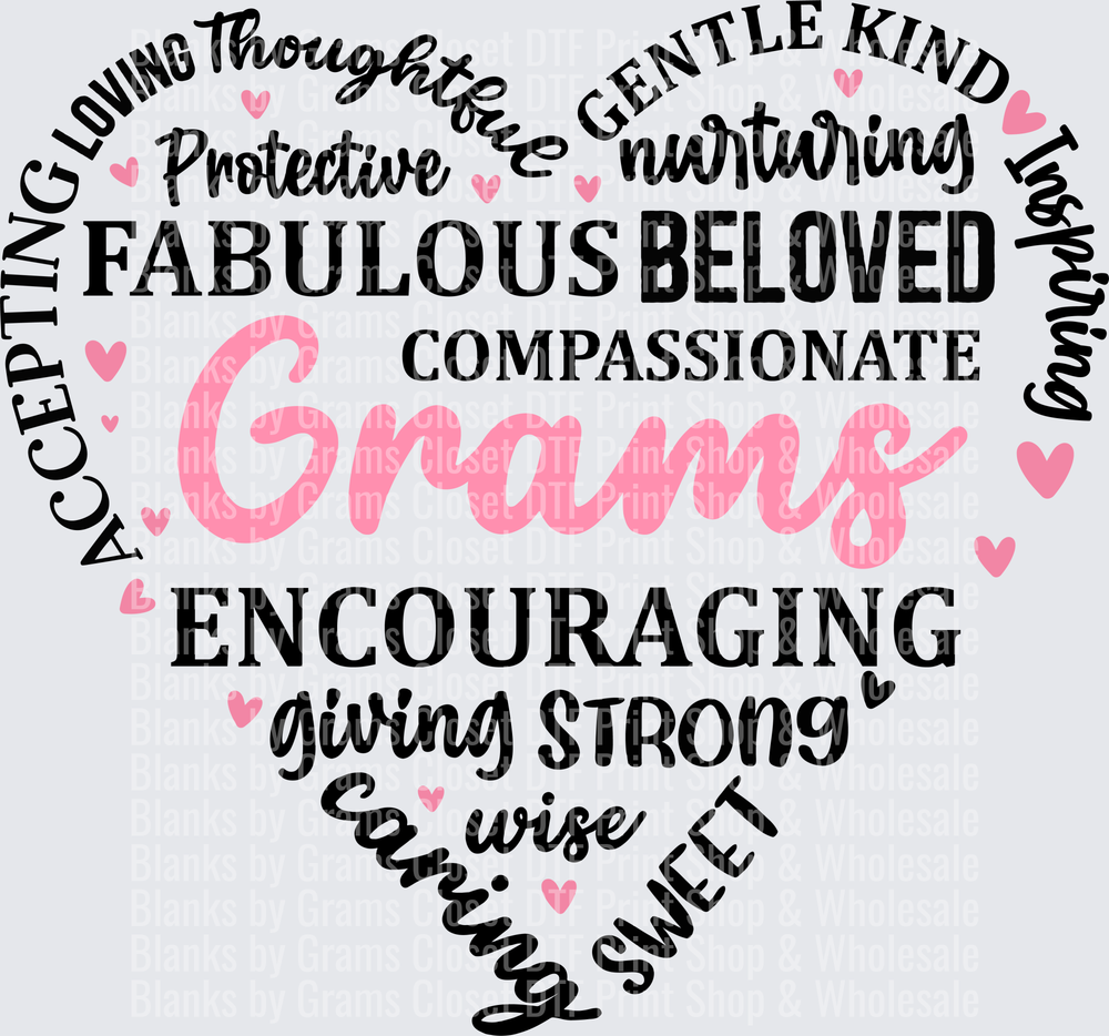 Grans Heart Typography with Loving Grandmother Qualities