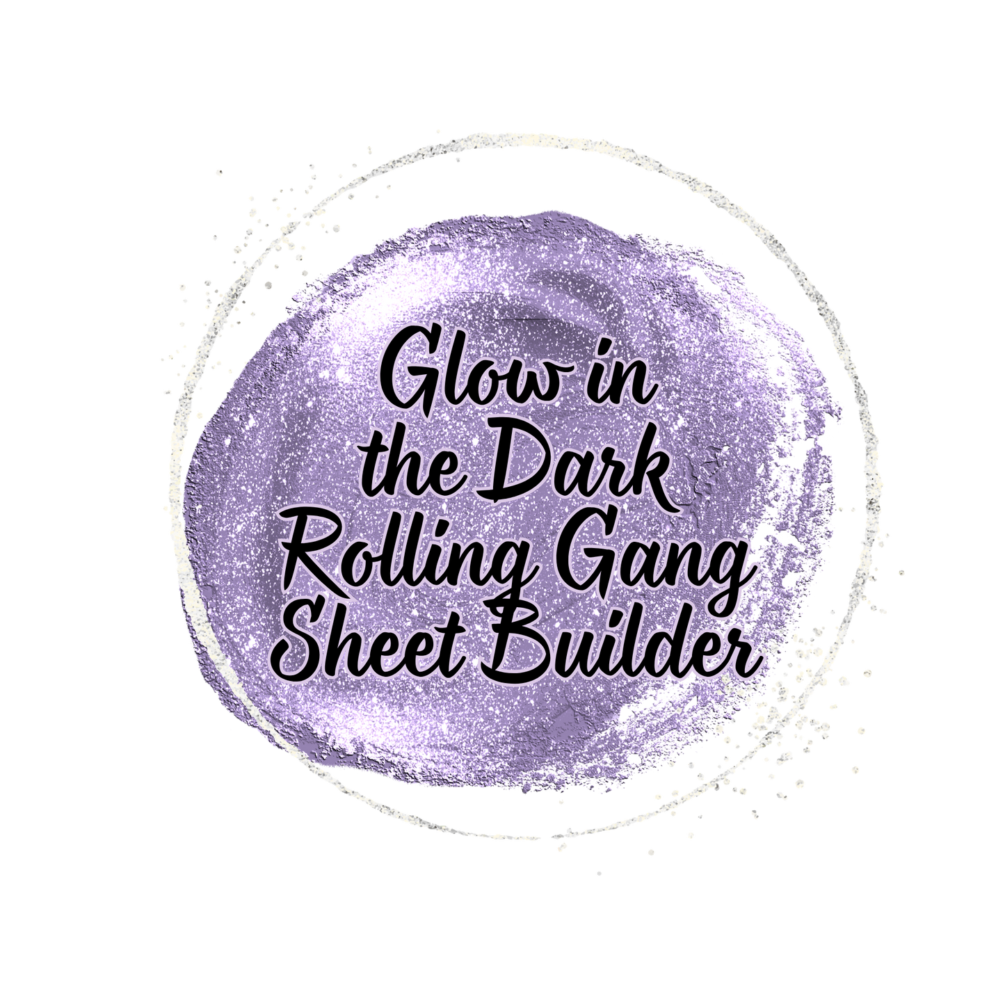 Glow In The Dark DTF Gang Sheet | Build Your Own Rolling Sheet — Custom Glow Transfers