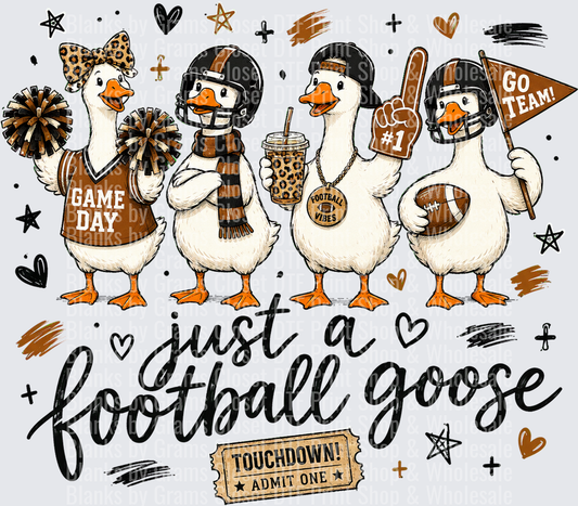 Just A Football Goose Game Day Geese Squad Brown Gold