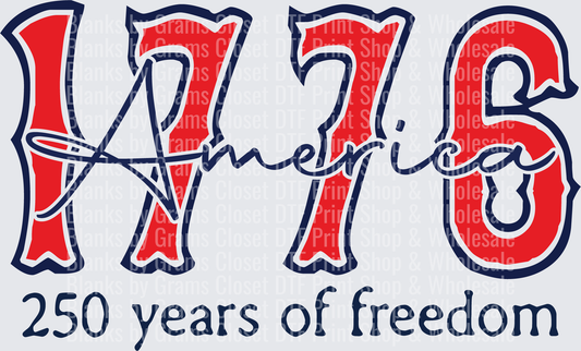 America 1776 250 Years of Freedom Patriotic Design