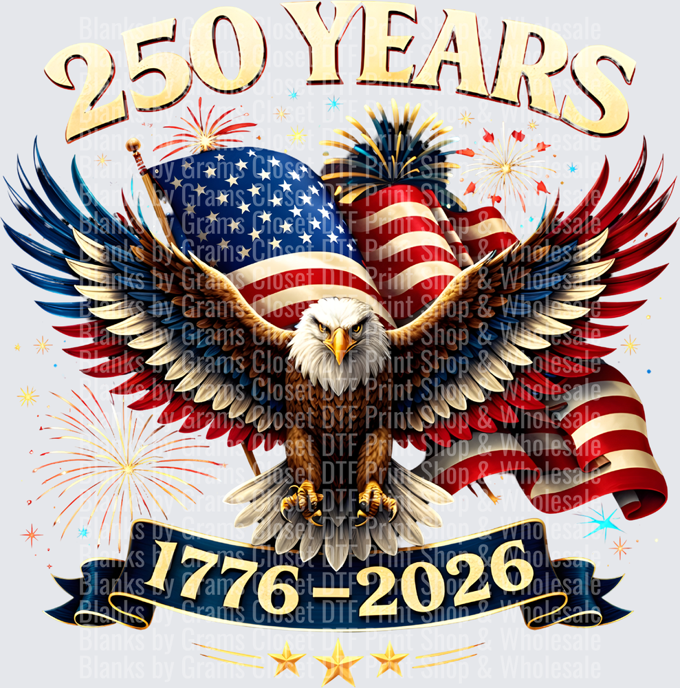 250 Years America 1776-2026 Bald Eagle Flag Fireworks Design