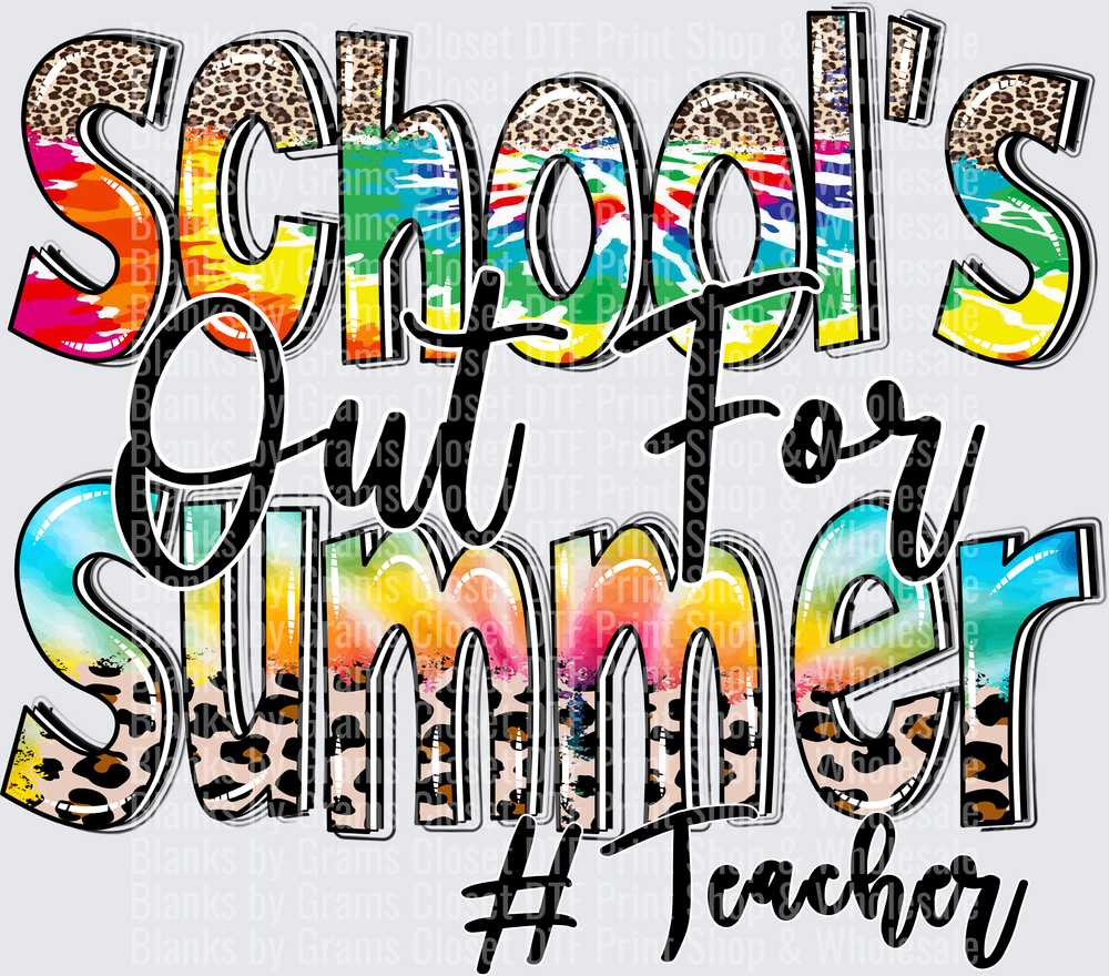 Schools Out For Summer Teacher Leopard Print Rainbow Text