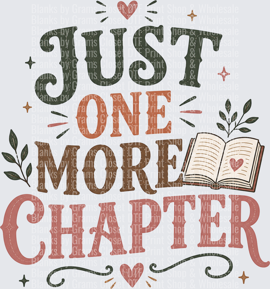 Just One More Chapter Book Lover Reading Quote Design