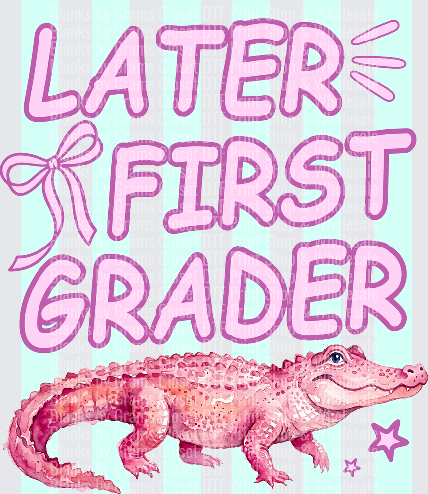 Later First Grader Pink Alligator School Milestone Design