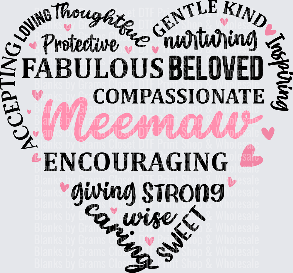 Meemaw Heart Typography with Pink Accent Words Design