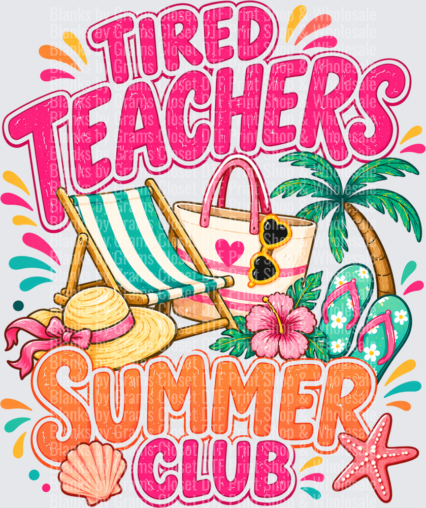 Tired Teachers Summer Club Beach Vacation Design