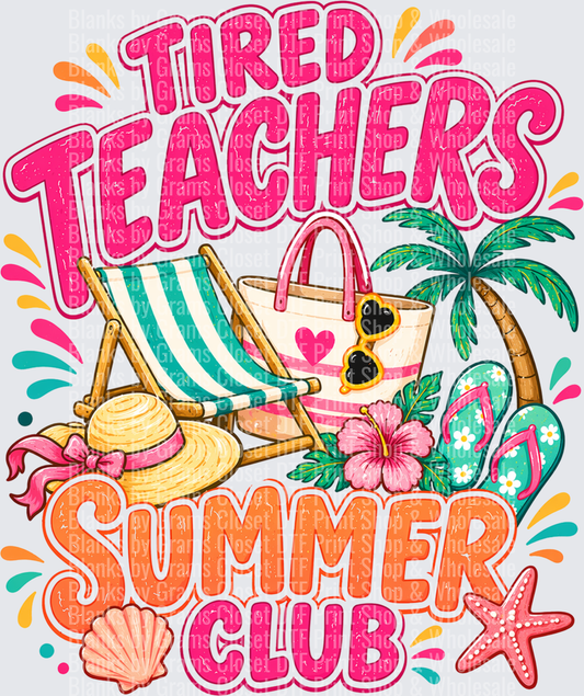 Tired Teachers Summer Club Beach Vacation Design