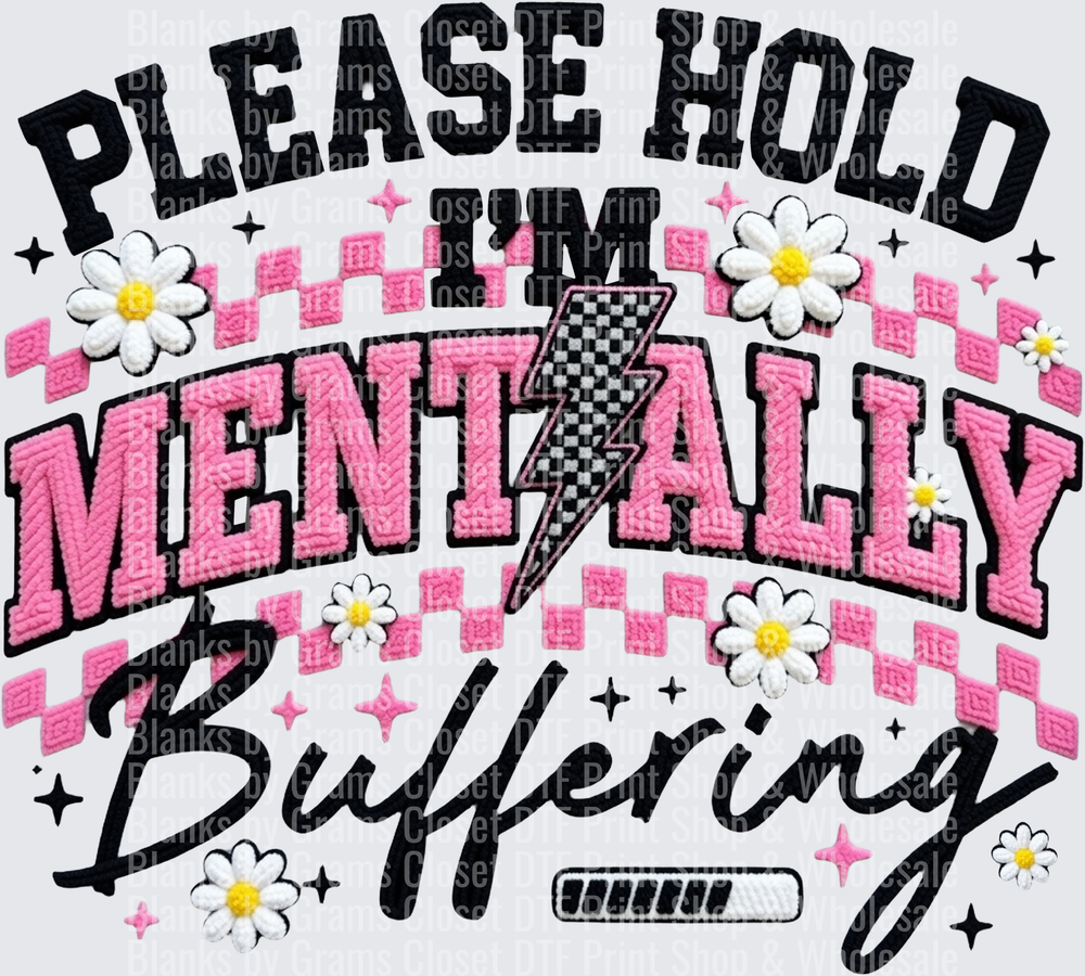 Please Hold I'm Mentally Buffering Loading Bar Design