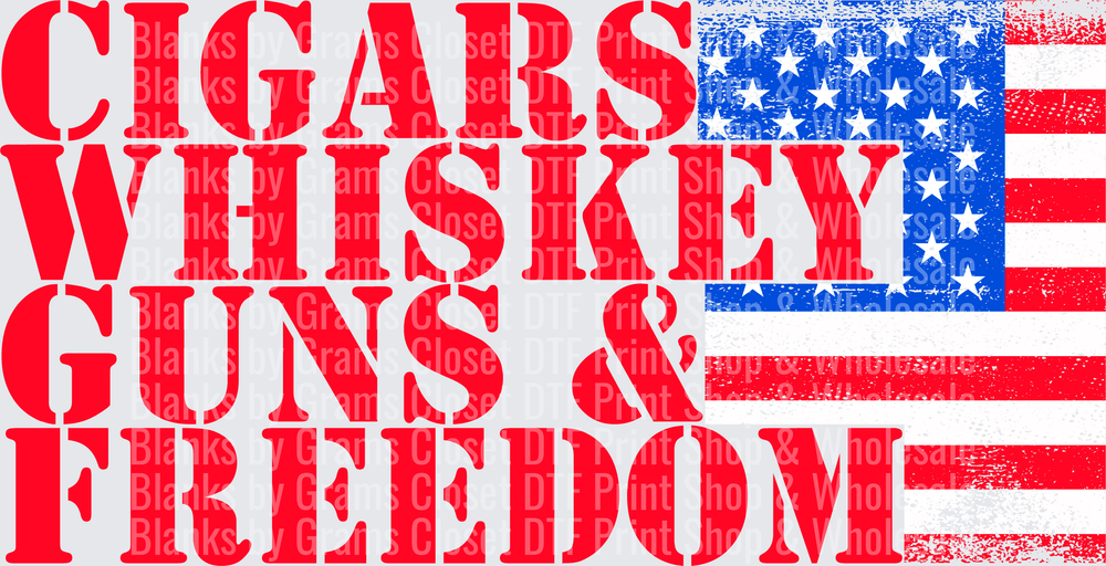 Cigars Whiskey Guns and Freedom American Flag Patriotic Design