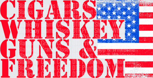 Cigars Whiskey Guns and Freedom American Flag Patriotic Design