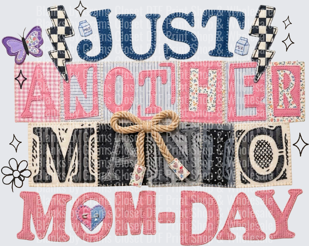 Just Another Manic Monday Retro Patchwork Typography
