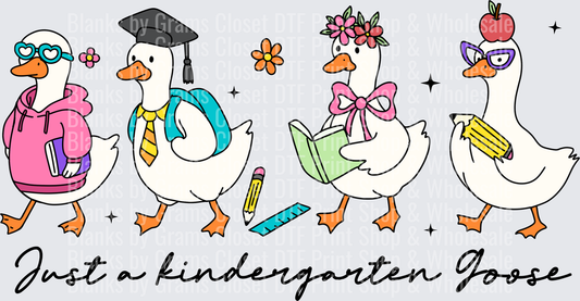 Just a Kindergarten Goose Back to School Geese Squad