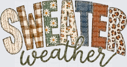 Sweater Weather Mixed Pattern Patchwork Letters Fall Design