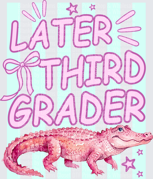 Later Third Grader Pink Alligator Back to School Design