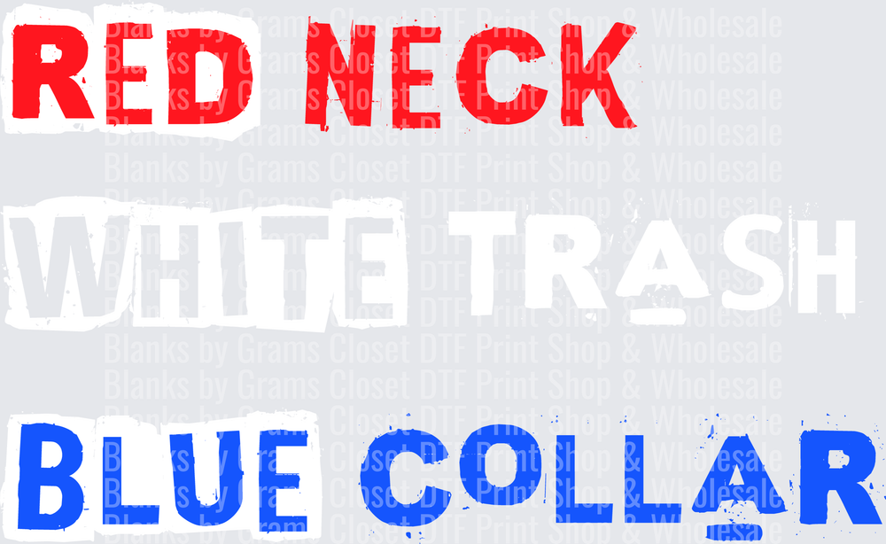Red Neck Blue Collar Distressed Typography Design