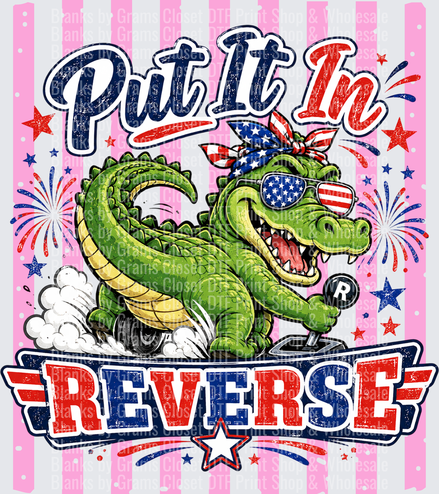 Put It In Reverse Patriotic Alligator 4th of July