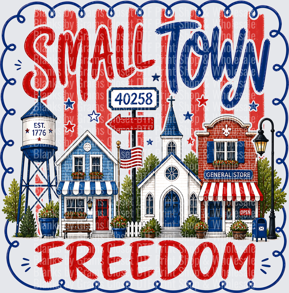 Small Town Freedom 40258 Patriotic Americana EST 1776
