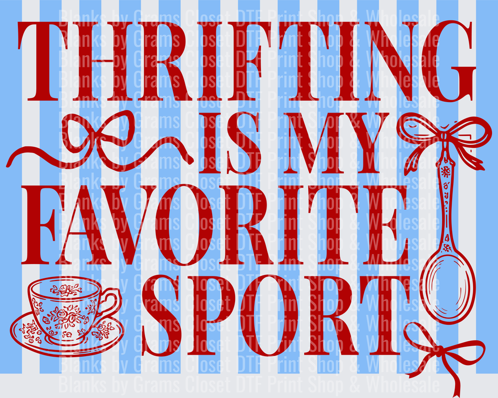 Thrifting is My Favorite Sport Tea Cup and Spoon Design