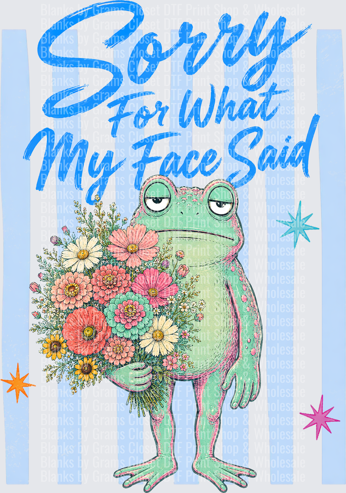 Sorry For What My Face Said Grumpy Frog With Flowers