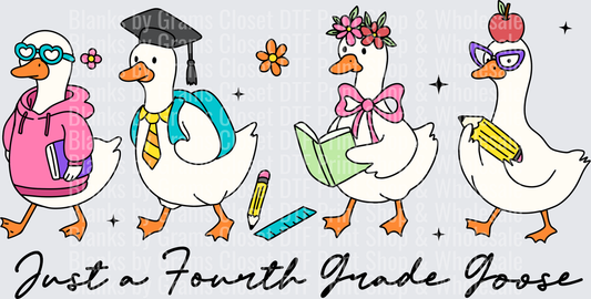Just a Fourth Grade Goose Back to School Geese Squad